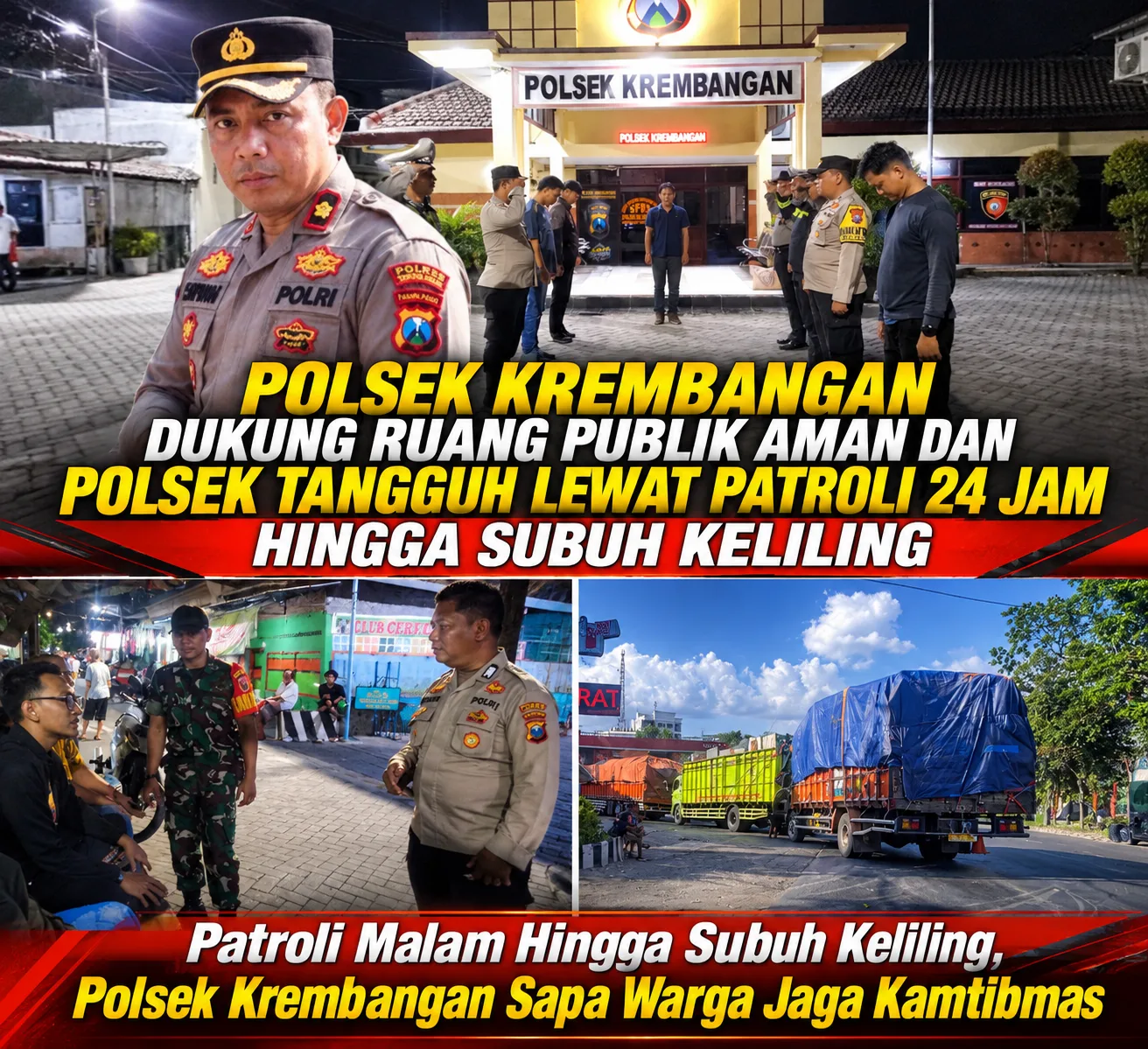 Patroli Malam Hingga Subuh Keliling, Polsek Krembangan Sapa Warga Jaga Kamtibmas